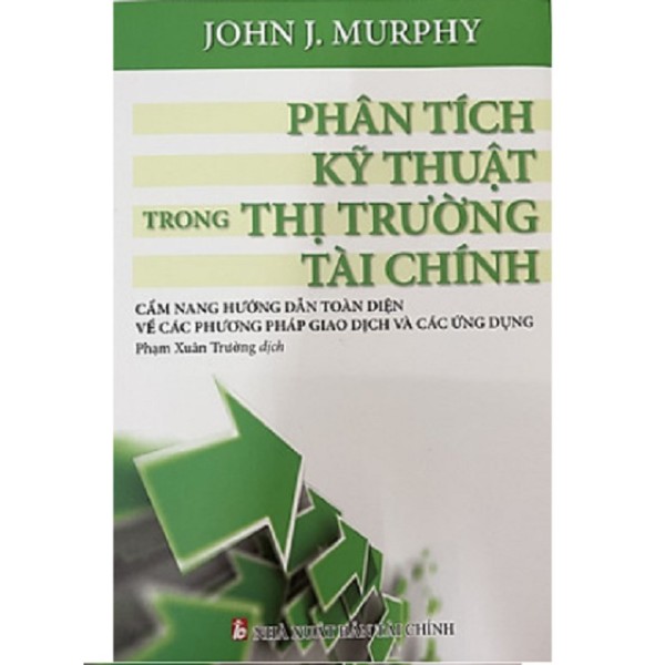 Sách Phân Tích Kỹ Thuật Thị Trường Tài Chính John j. Murphy