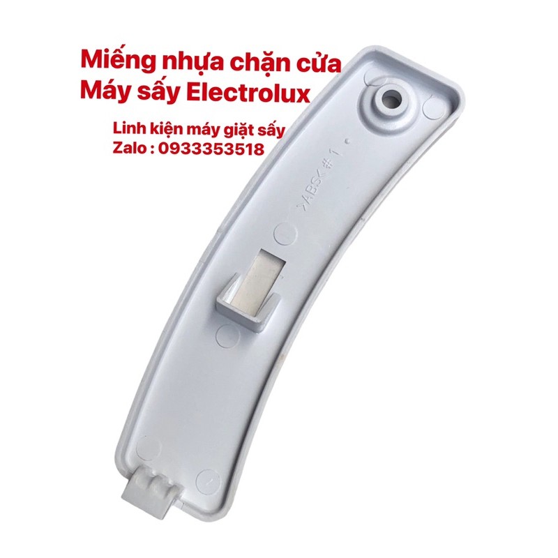 [HCM]Miếng nhựa chặn cửa máy sấy Electrolux