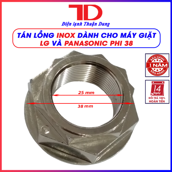 Tán lồng, ốc đầu khẩu dành cho máy giặt LG, PANASONIC loại dày phi 36 và loại inox phi 36, phi 38 - Điện Lạnh Thuận Dung