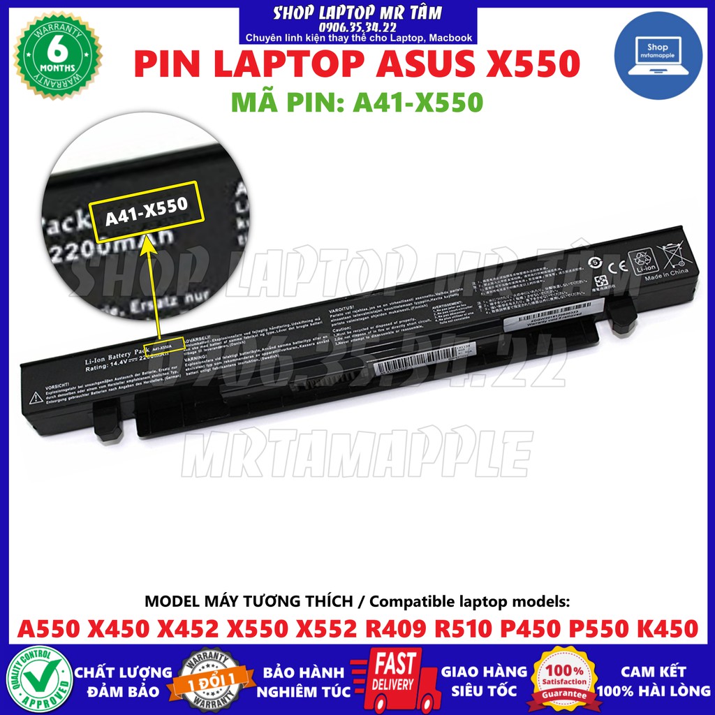 PIN LAPTOP ASUS X450 (A41-X550) - 4 CELL dành cho A550 X450 X452 X550 X552 R409 R510 P450 P550 K450