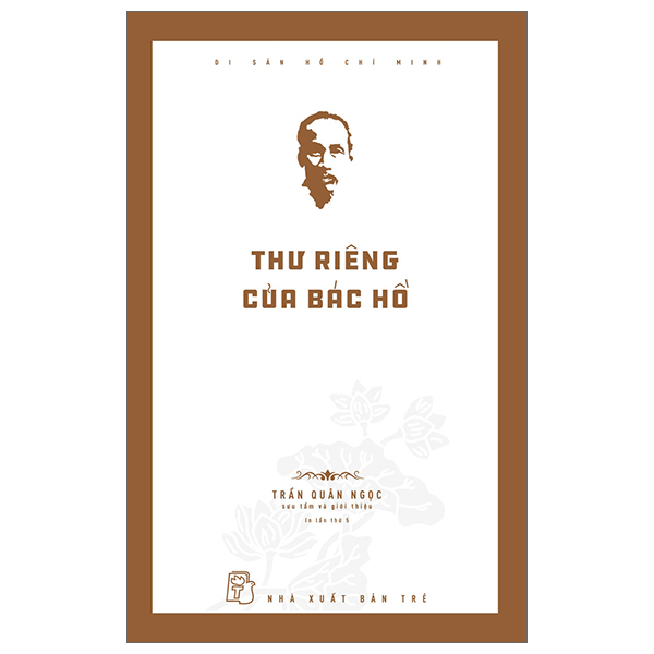 Fahasa - di sản hồ chí minh - thư riêng của bác hồ