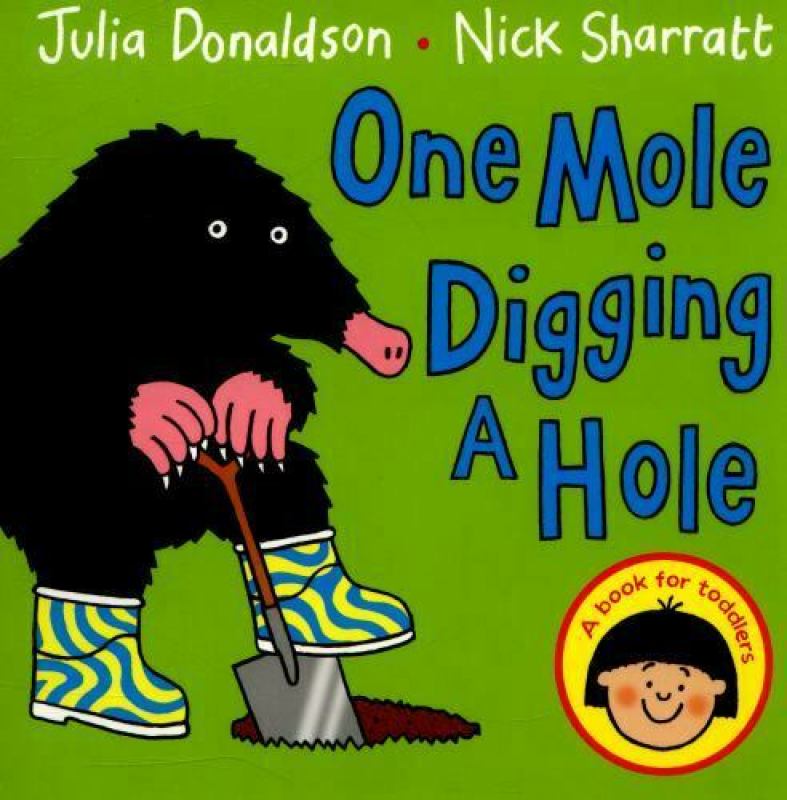 One Mole Digging A Hole (Board book)