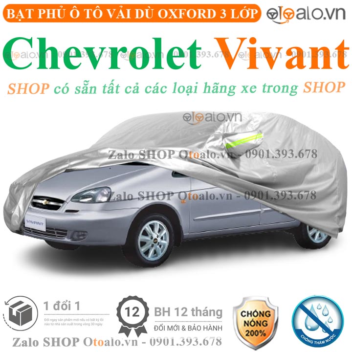 Bạt trùm phủ dành cho xe Chevrolet Vivant vải dù 3 lớp cao cấp chống nắng nóng nước mưa bụi bẩn - OTOALO