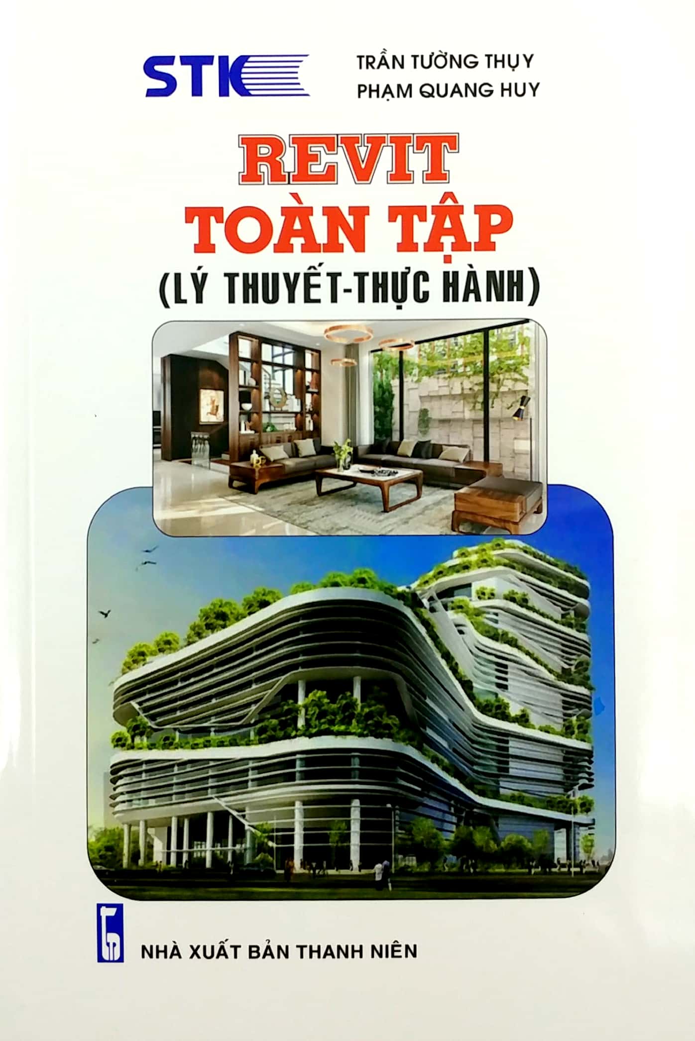 Fahasa - Revit Toàn Tập (Lý Thuyết - Thực Hành)