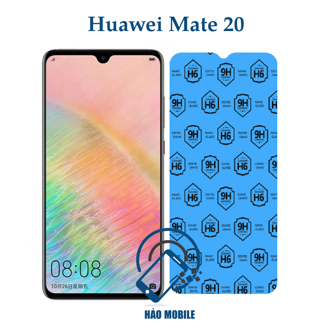 Dán cường lực dẻo nano Huawei Mate 20