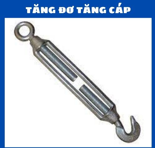 Tăng đơ dây cáp, tăng cáp phi 6, tăng đơ cáp phi 10, phi 12, phi 14, phi 16, phi 18, phi 20 dùng để tăng đơ dây cáp tăng độ căng dây, chất liệu tăng đơ dây cáp là thép đúc mạ kẽm chịu tải cao - Cơ Khí Liên Sơn