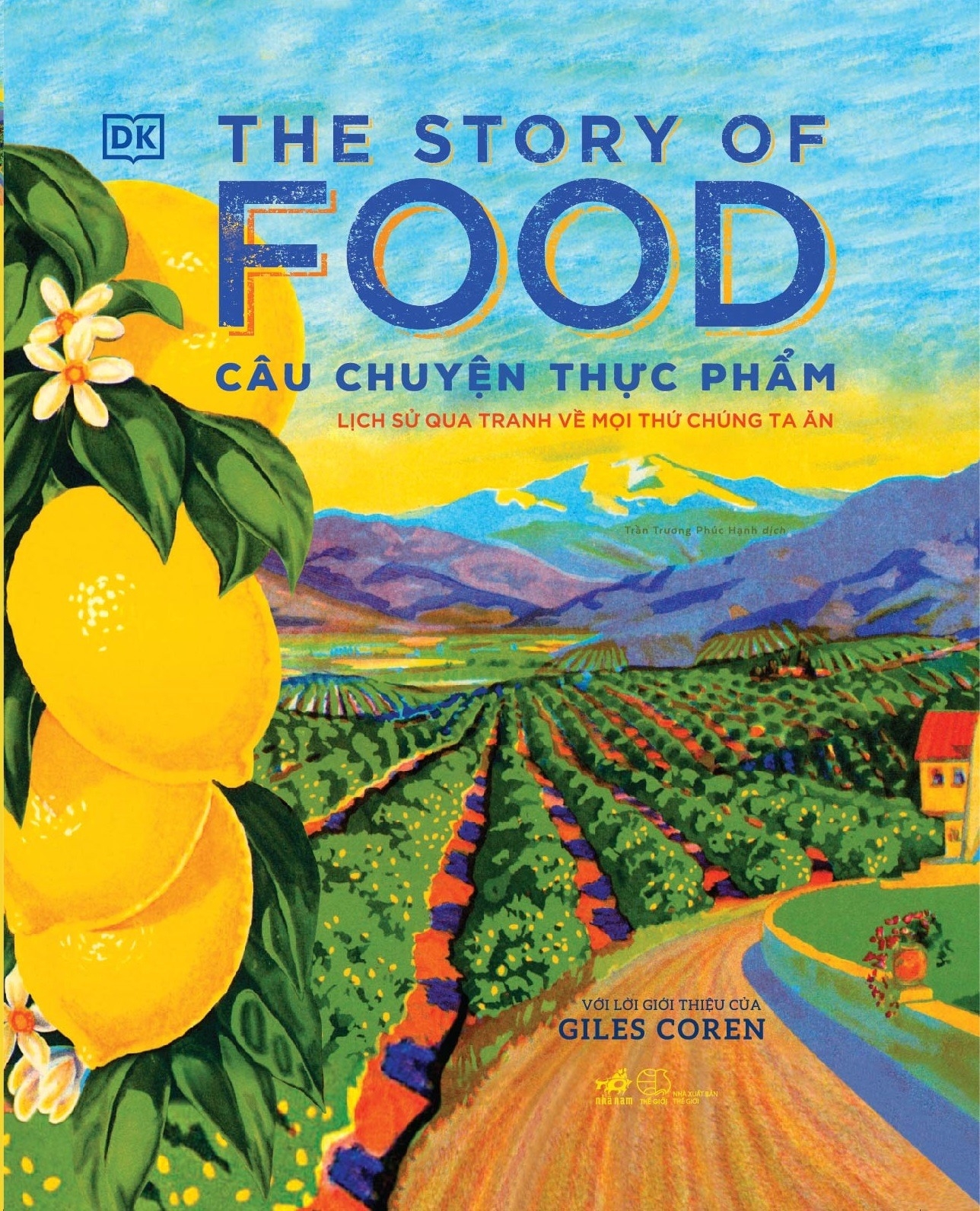Fahasa - The Story Of Food - Câu Chuyện Thực Phẩm