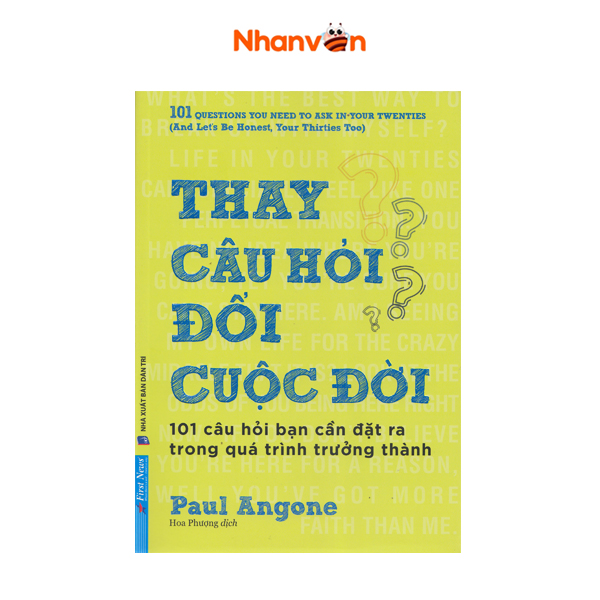 Thay câu hỏi - đổi cuộc đời