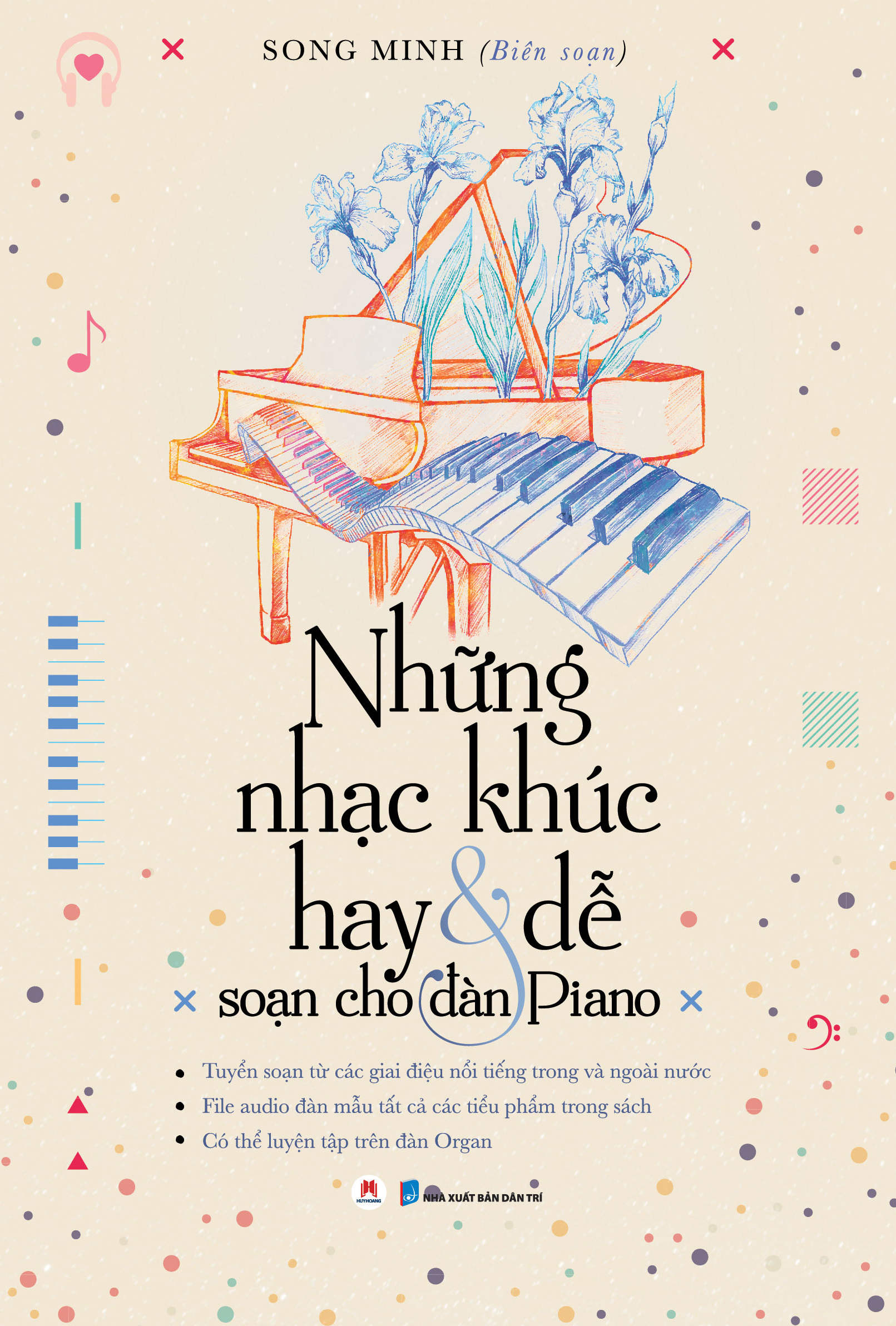 Sách -  Những Nhạc Khúc Hay & Dễ Soạn Cho Đàn Piano  - HH - Newshop