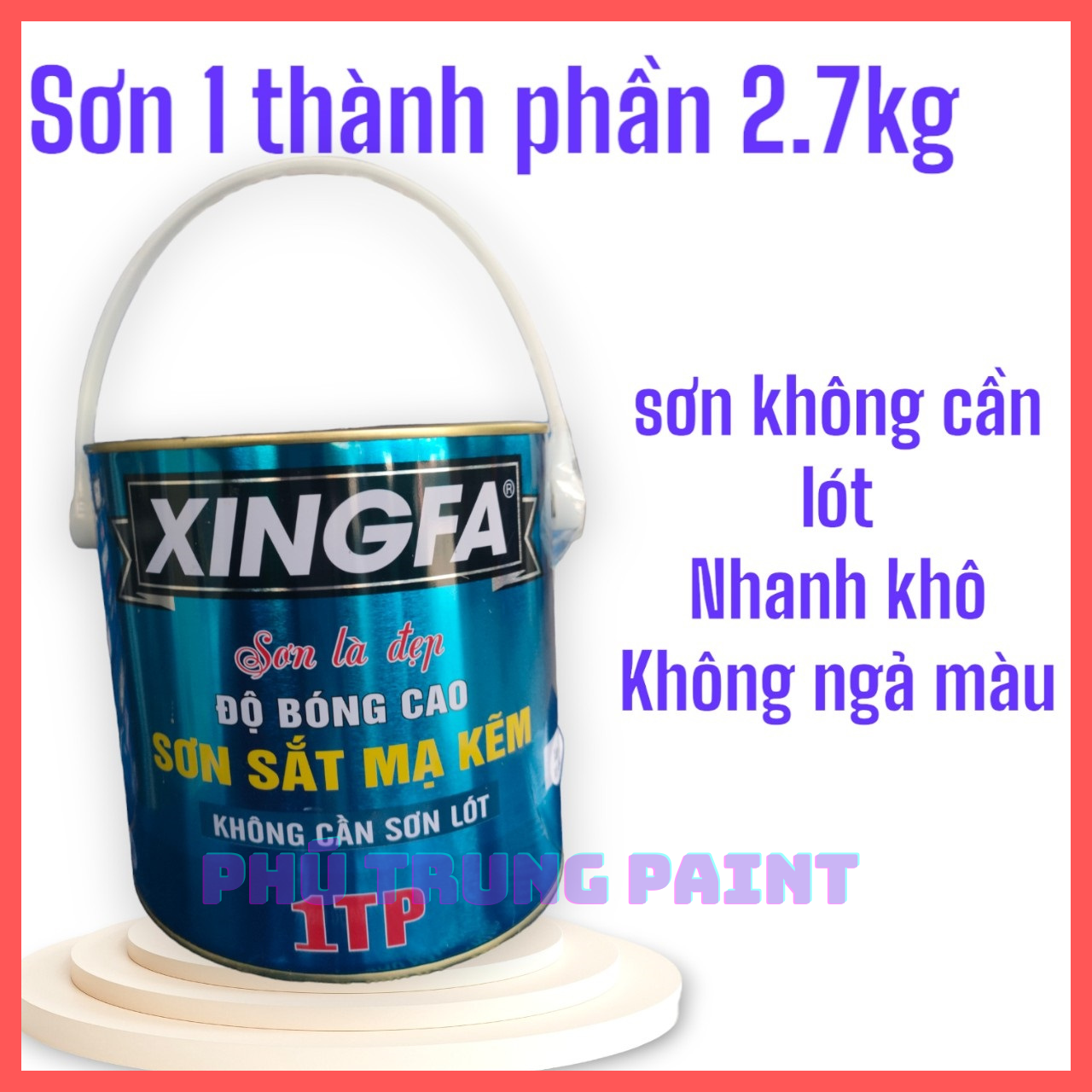 SƠN SẮT MẠ KẼM 1 THÀNH PHẦN XINGFA LON 2.7KG