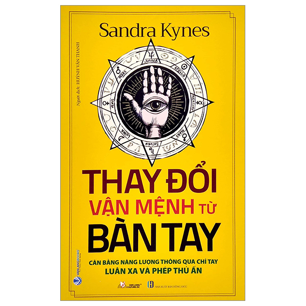 Fahasa - thay đổi vận mệnh từ bàn tay: cân bằng năng lượng thông qua chỉ tay - luân xa và phép thủ ấn