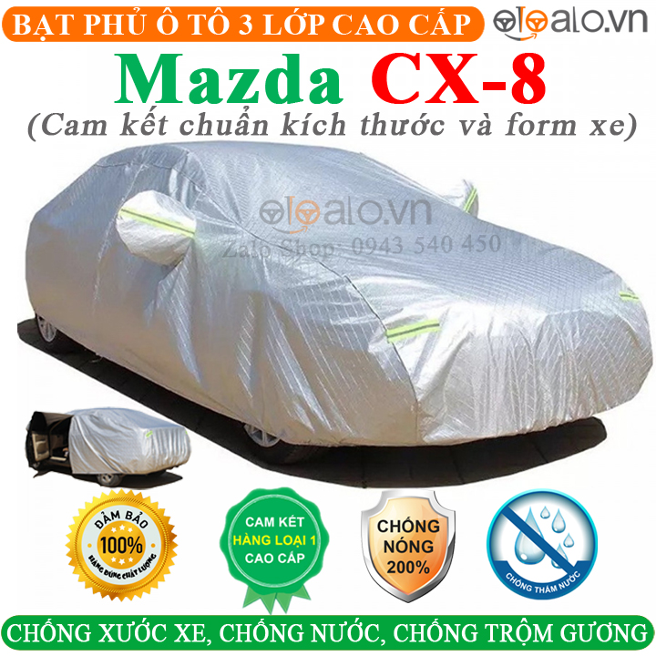 [HCM]Bạt phủ xe ô tô Mazda CX8 3 Lớp Vải Dù Tráng Nhôm Cao Cấp Bạt trùm xe ô tô Mazda CX8 Áo trùm xe ô tô Mazda CX8 - OTOALO
