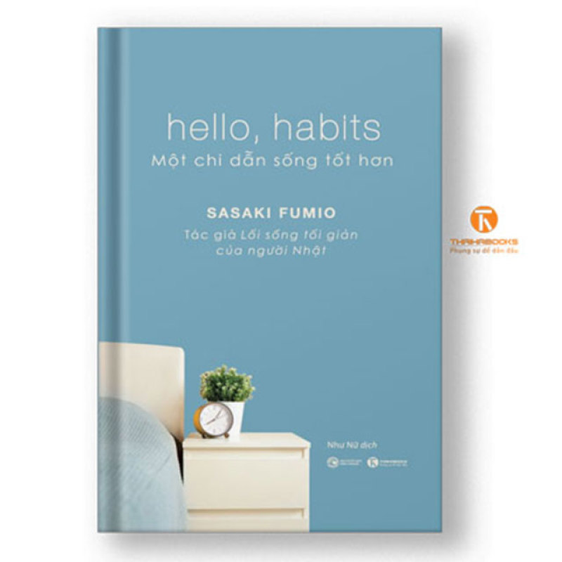 Sách - HELLO, HABITS – Một chỉ dẫn sống tốt hơn