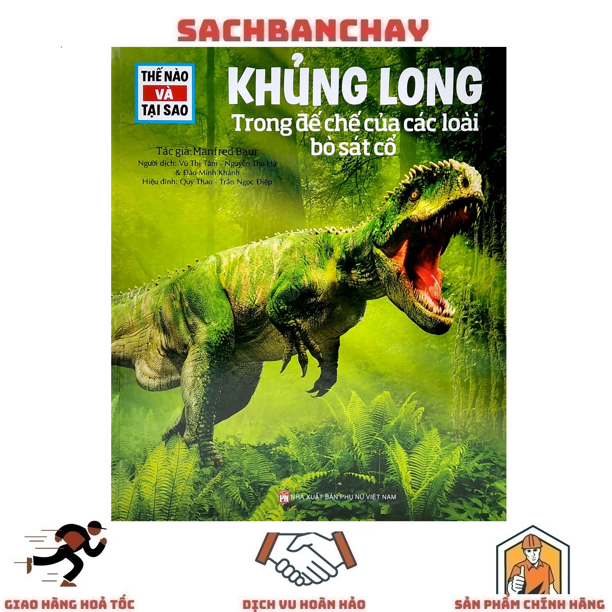 Thế nào và tại sao: khủng long - trong đế chế của các loài bò sát
