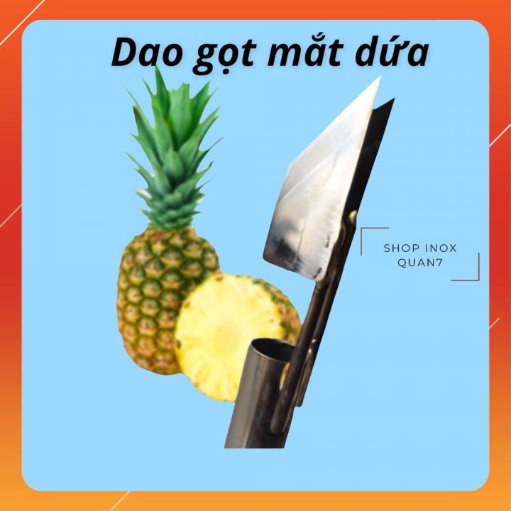 Dao Gọt Mắt Dứa (Khóm) Mối Hàn Inox