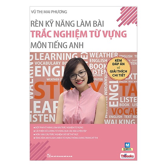 Sách-Rèn Kỹ Năng Làm Bài Trắc Nghiệm Từ Vựng Môn Tiếng Anh (Bộ Sách Cô Mai Phương)