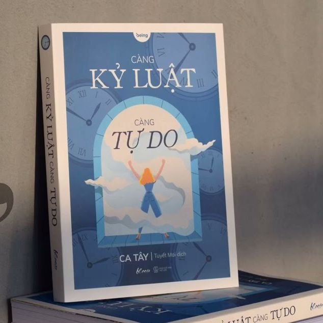 Càng Kỷ Luật, Càng Tự Do - Ca Tây