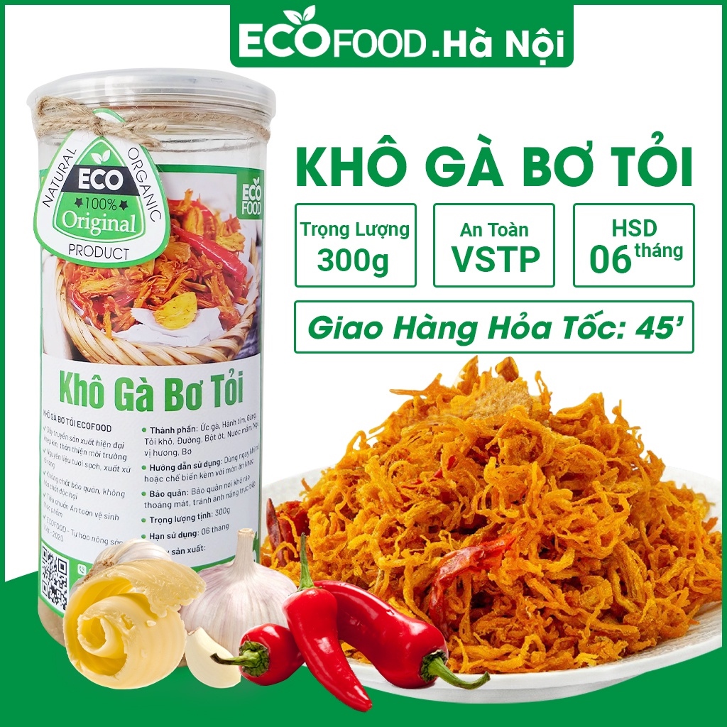 BÁO GIÁ Khô Gà Bơ Tỏi Hà Nội | Shopee Lazada Sendo Tiki mới nhất 38 Khô Gà Bơ Tỏi 300G Ecofood - Đồ ăn vặt Việt Nam - An toàn vệ sinh thực phẩm