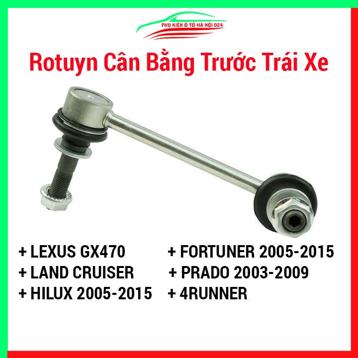 Rotuyn cân bằng trước trái xe lexus gx470, 4runner, land cruiser, prado 2003-2009, hilux, fortuner 2005-2015