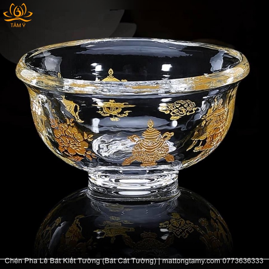 Chén Pha Lê Bát Kiết Tường (Bát Cát Tường) - Chén Cúng Dường