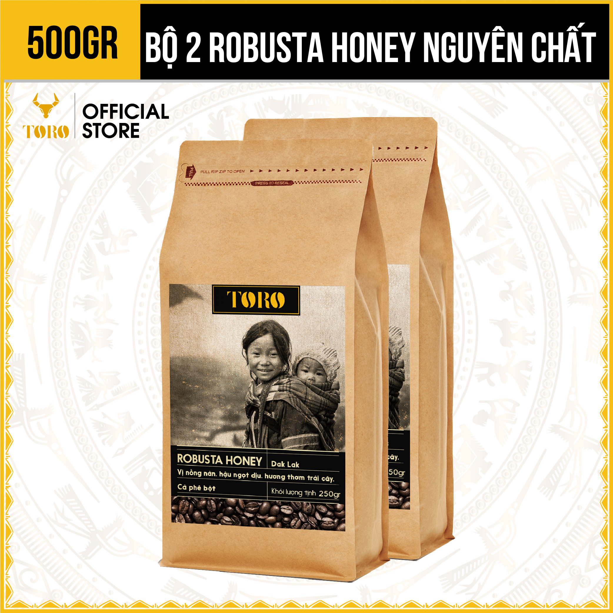 500GR Bộ 2 Cà Phê Bột Toro Robusta Honey Nguyên Chất 100% 250GR Gói TORO