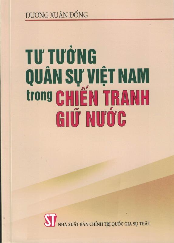 Tư Tưởng Quân Sự Việt Nam Trong Chiến Tranh Giữ Nước