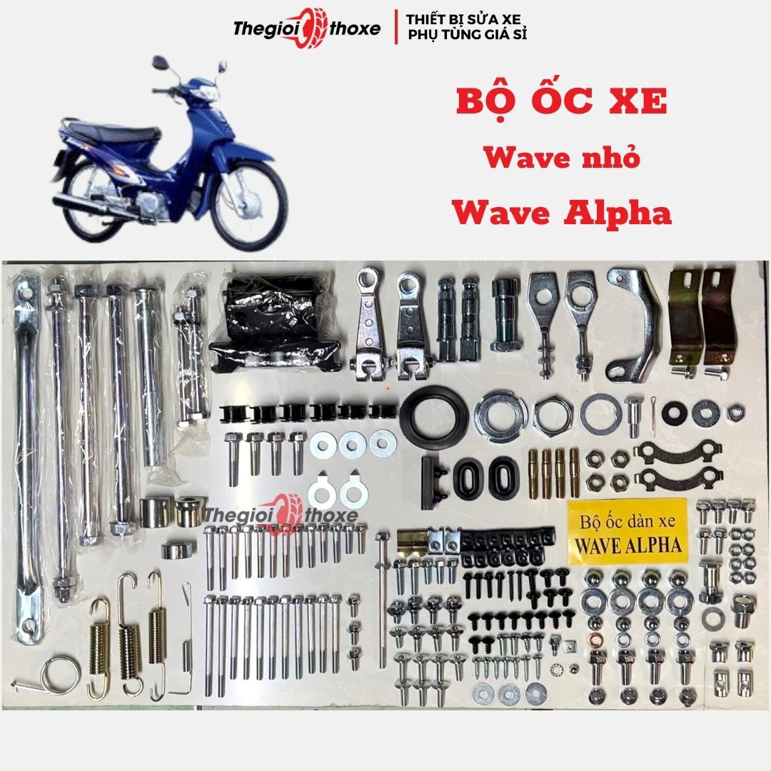 Full bộ ốc wave alpha (wave nhỏ, wave thấp, wave thái cũ (đầy đủ chi tiết, xi mạ đẹp chuẩn zin) | Thế Giới Thợ Xe