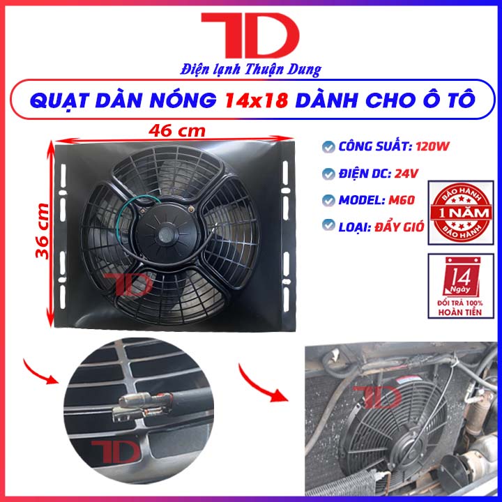 Quạt dàn nóng 14x18 inch 36x46 cm 24V Model M60 - Điện Lạnh Thuận Dung