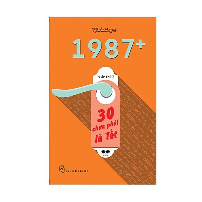 Sách - 1987+ 30 chưa phải là tết