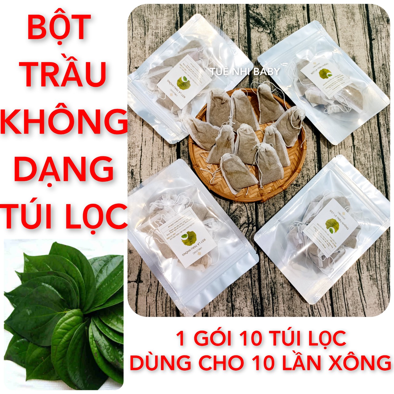 Bột lá trầu không(DẠNG TÚI LỌC)