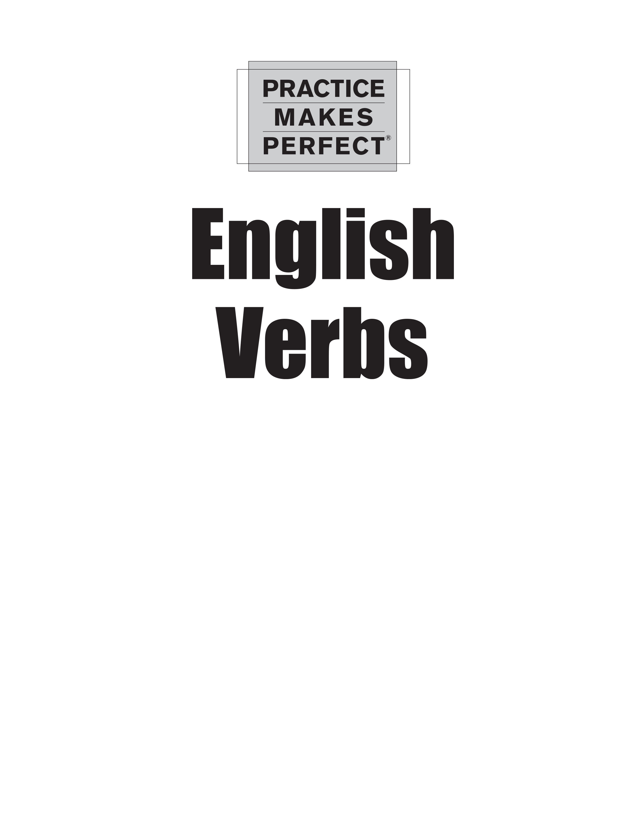 Practice Makes Perfect English Verbs ( sách đen trắng )