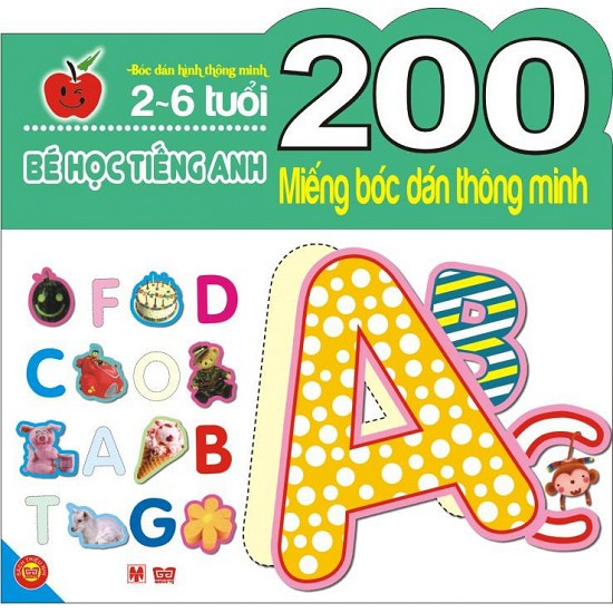 Sách - 200 Miếng Bóc Dán Thông Minh 2-6 Tuổi - Bé Học Tiếng Anh