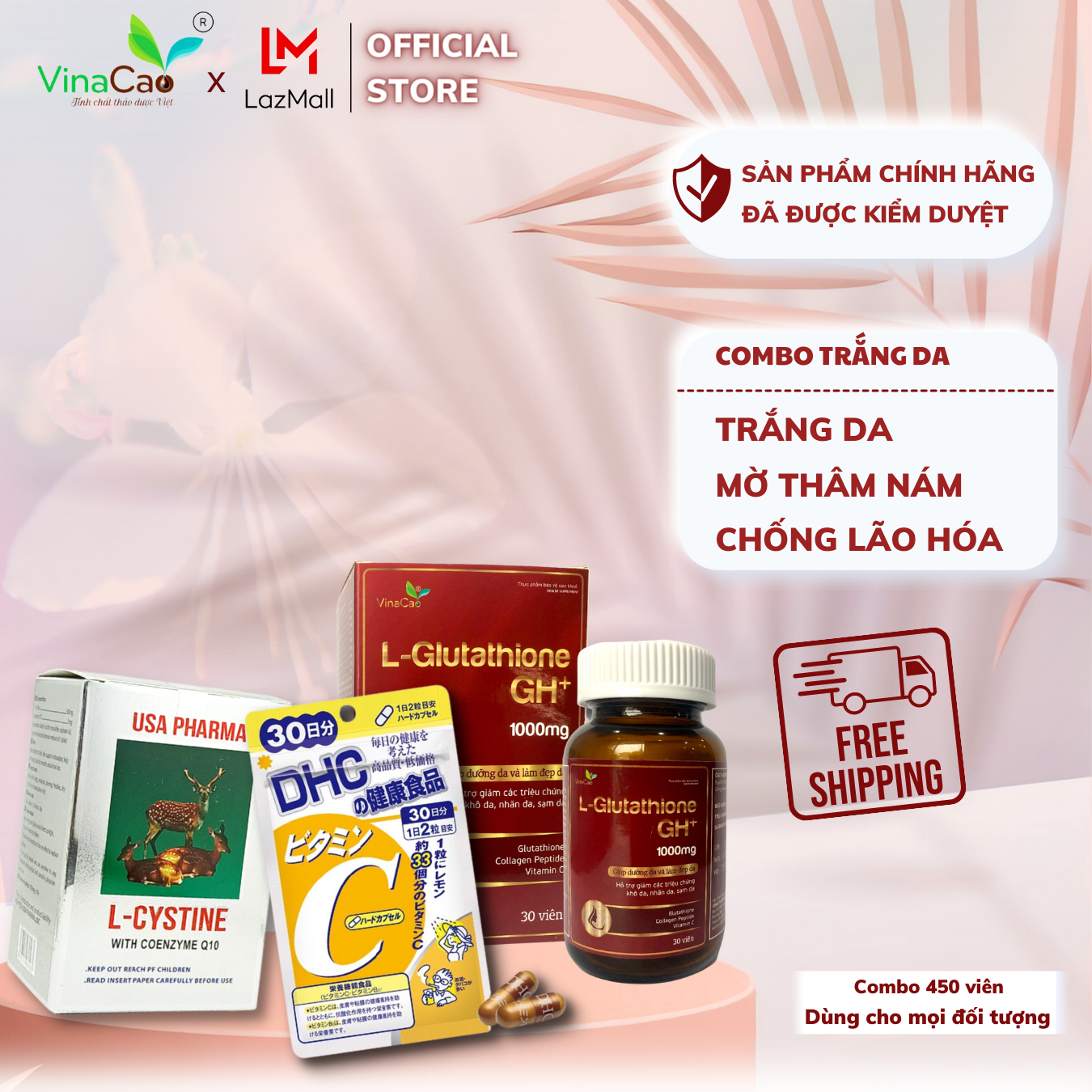 Combo trắng da cao cấp 450 viên gồm l-glutathione gh+ - vitamin c dhc - l-cystine usa dùng trong 3 tháng _vinacao_