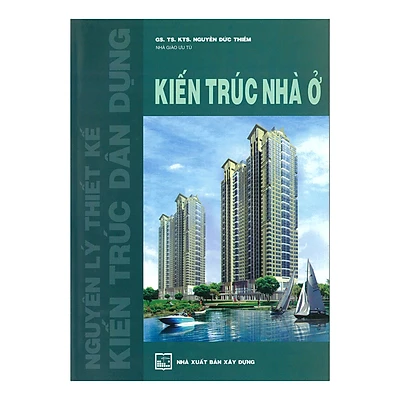 Sách nguyên lý thiết kế kiến trúc dân dụng - kiến trúc nhà ở