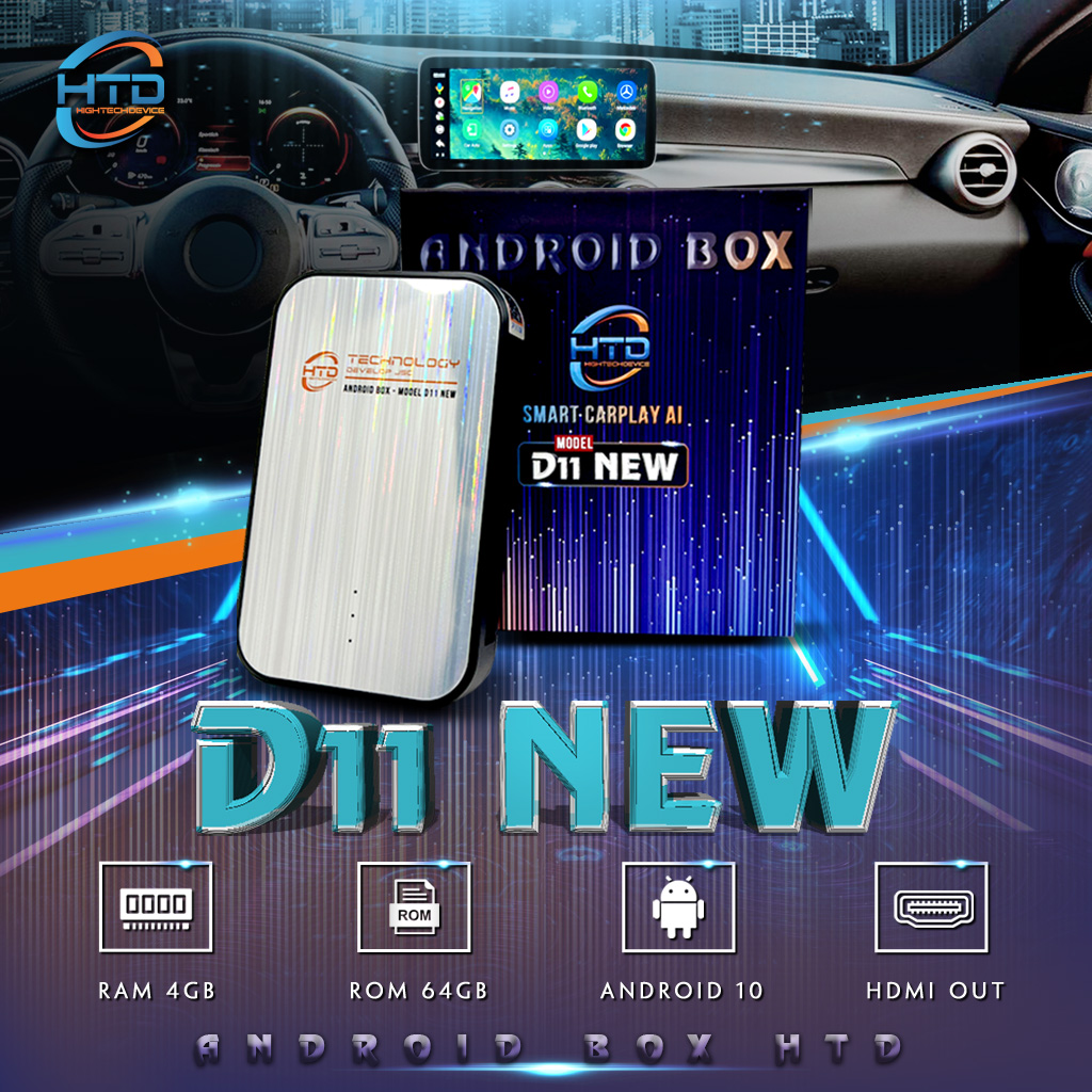 HTD Android box ô tô D11 New - Android 10 - HDMI