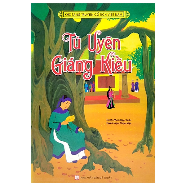 Fahasa - kho tàng truyện cổ tích việt nam - tú uyên giáng kiều