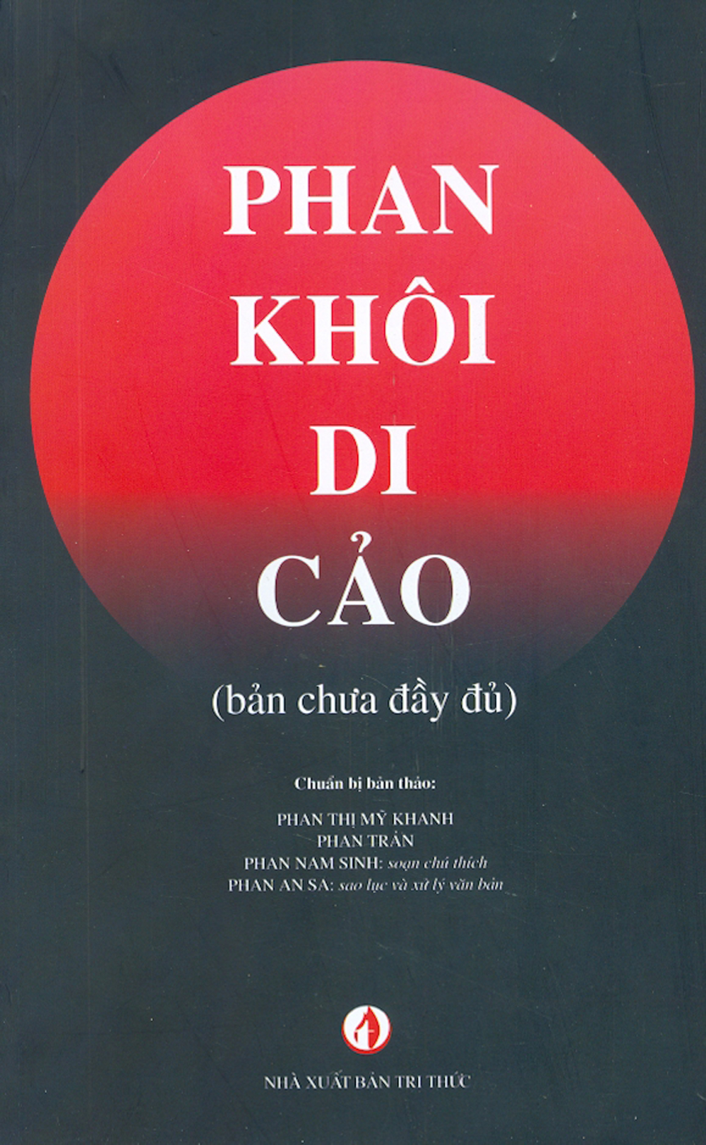 Phan Khôi Di Cảo (Bản Chưa Đầy Đủ)