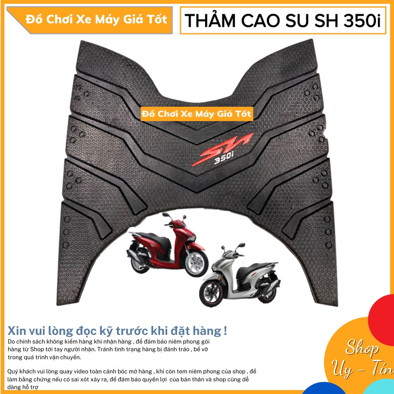 Thảm cao su lót chân xe sh350i
