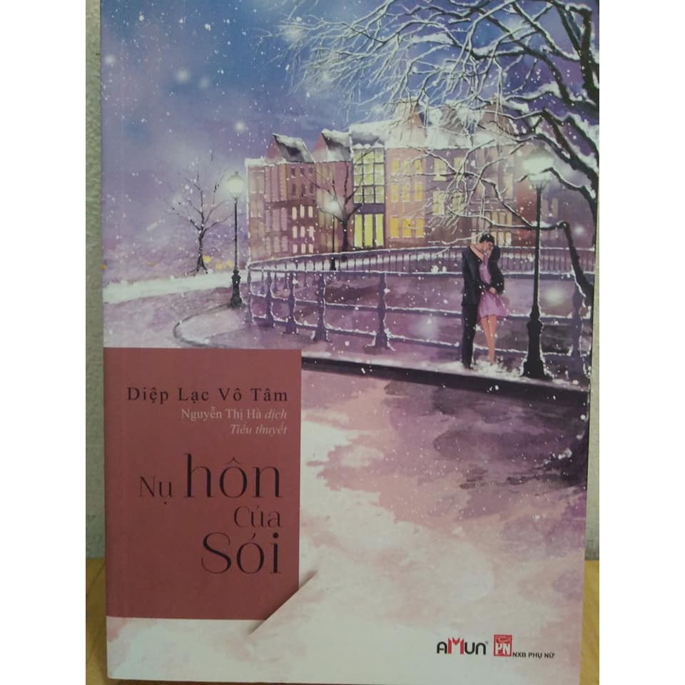 Sách - Nụ Hôn Của Sói (Tái Bản 2019) - Diệp Lạc Vô Tâm