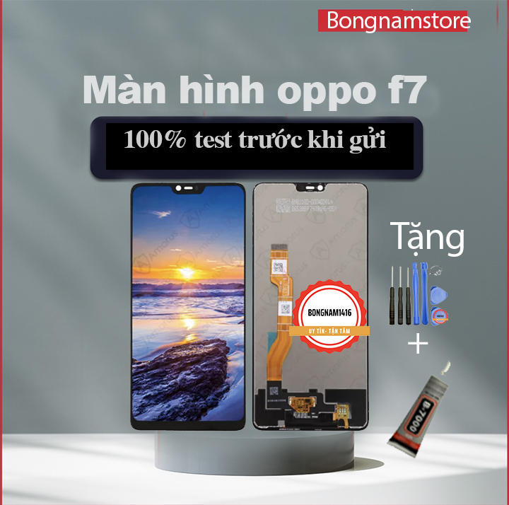 Màn hình oppo f7 / oppo a3 zin tặng kèm bộ sửa 8 trong 1 và keo dán