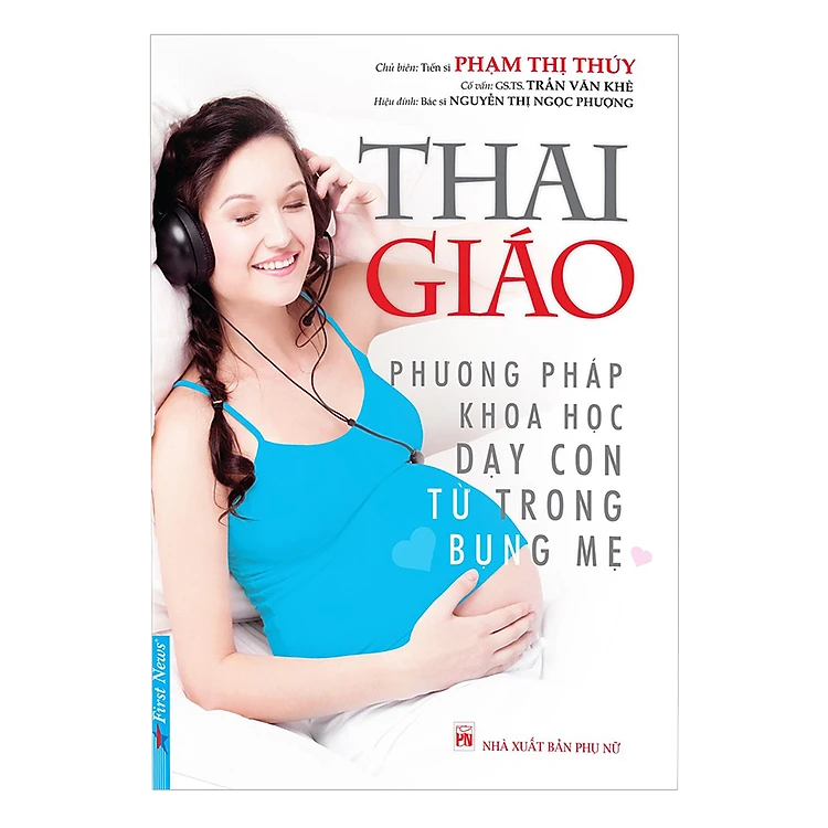 Thai giáo - phương pháp khoa học dạy con từ trong bụng mẹ