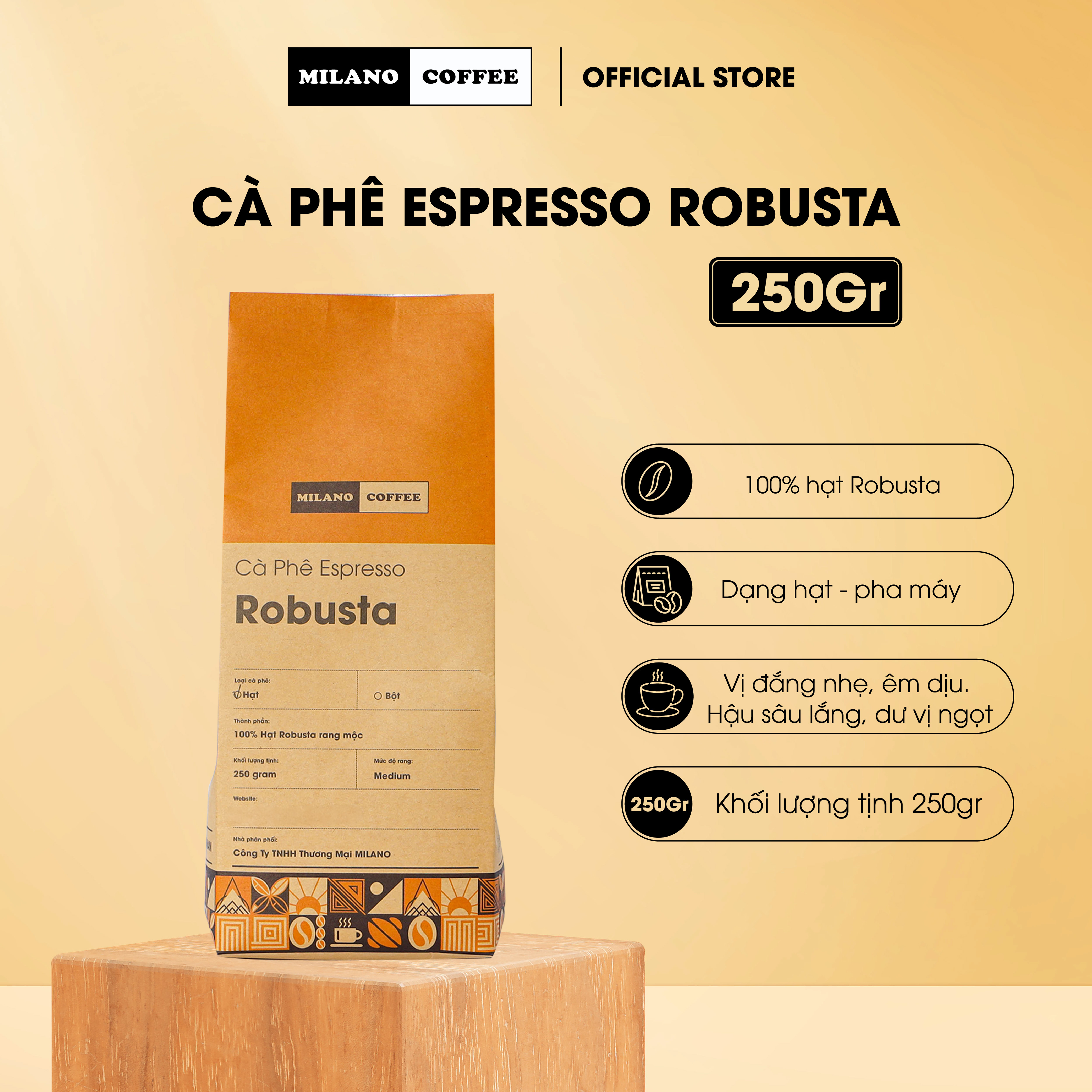 Cà phê hạt nguyên chất Robusta Milano Coffee 250gr