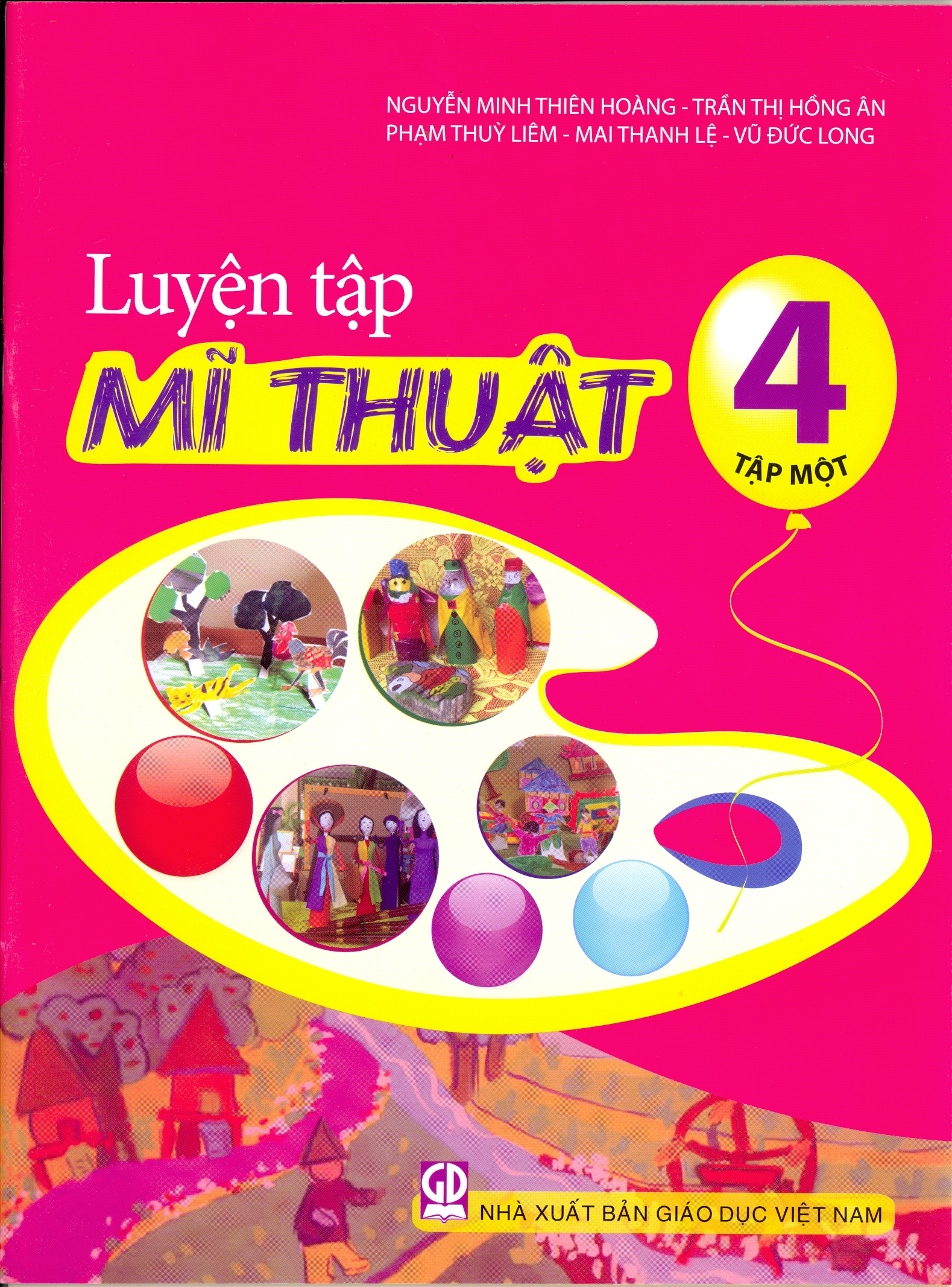 Luyện tập mĩ thuật lớp 4 - tập 1 - 9786040201010