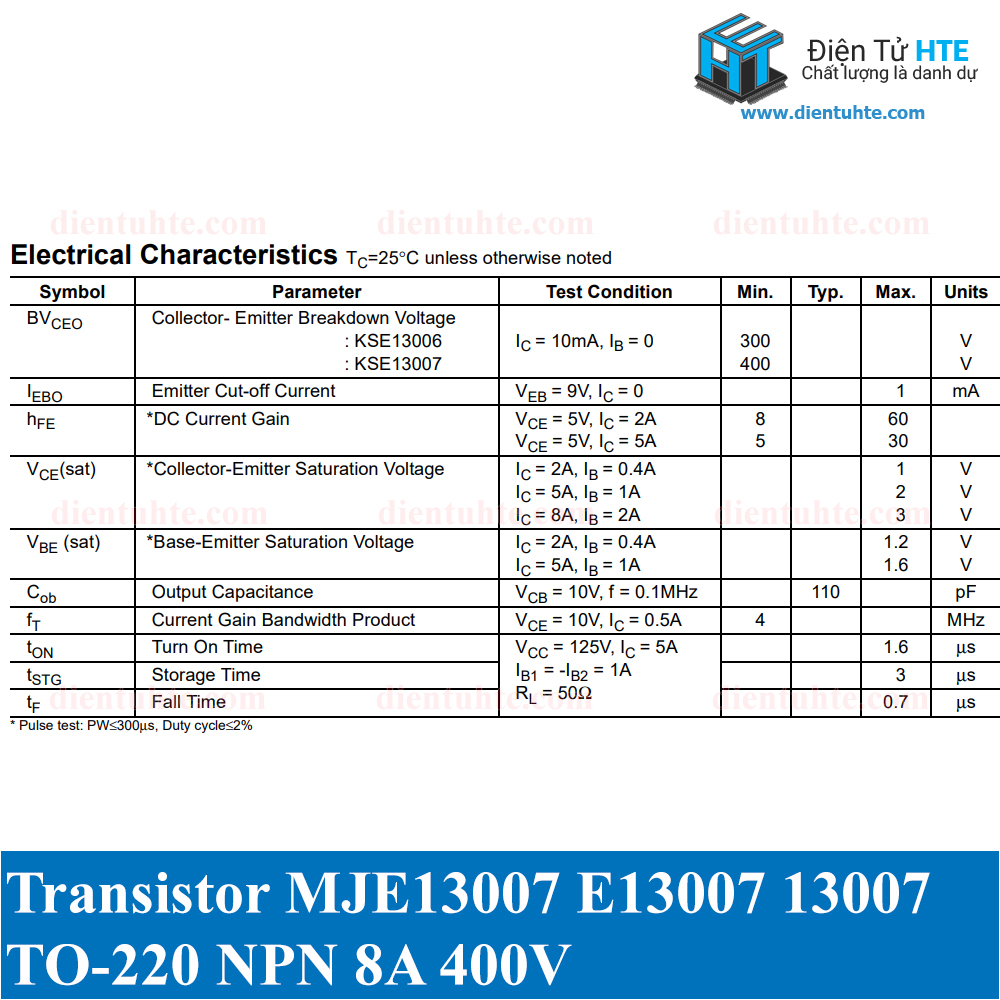 Combo 2 Transistor công suất JE13007 E13007 13007 400V 8A