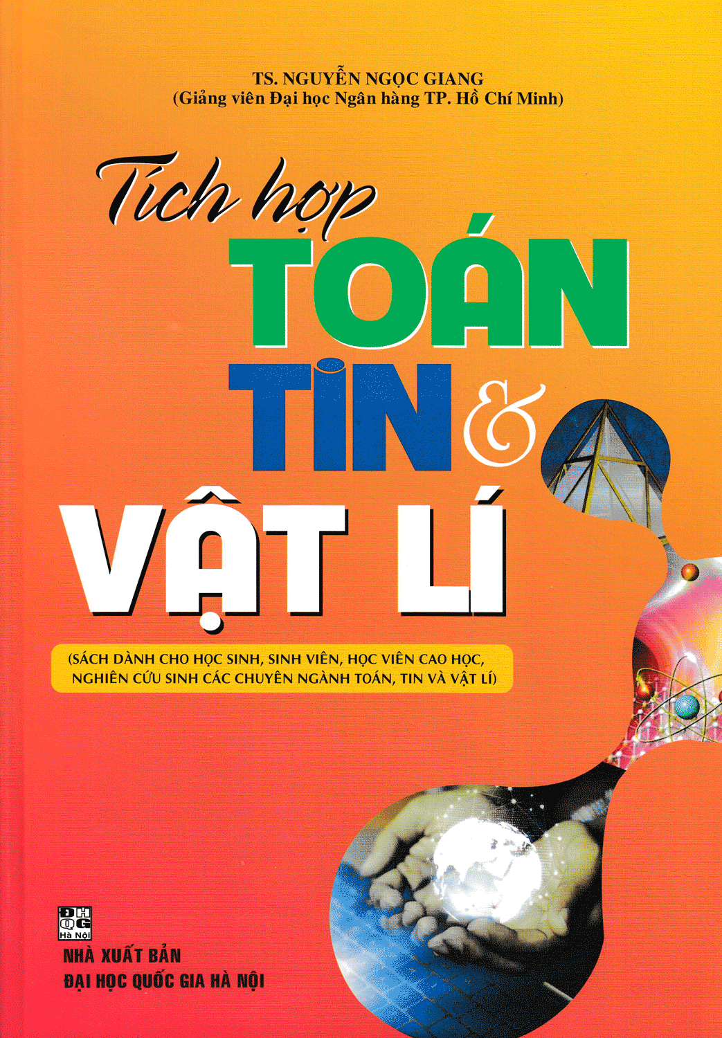 TÍCH HỢP TOÁN, TIN VÀ VẬT LÝ