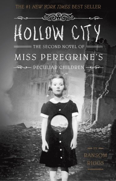 Sách Ngoại Văn - Hollow City: The Second Novel of Miss Peregrines Peculiar Children