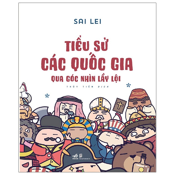 Fahasa - tiểu sử các quốc gia qua góc nhìn lầy lội