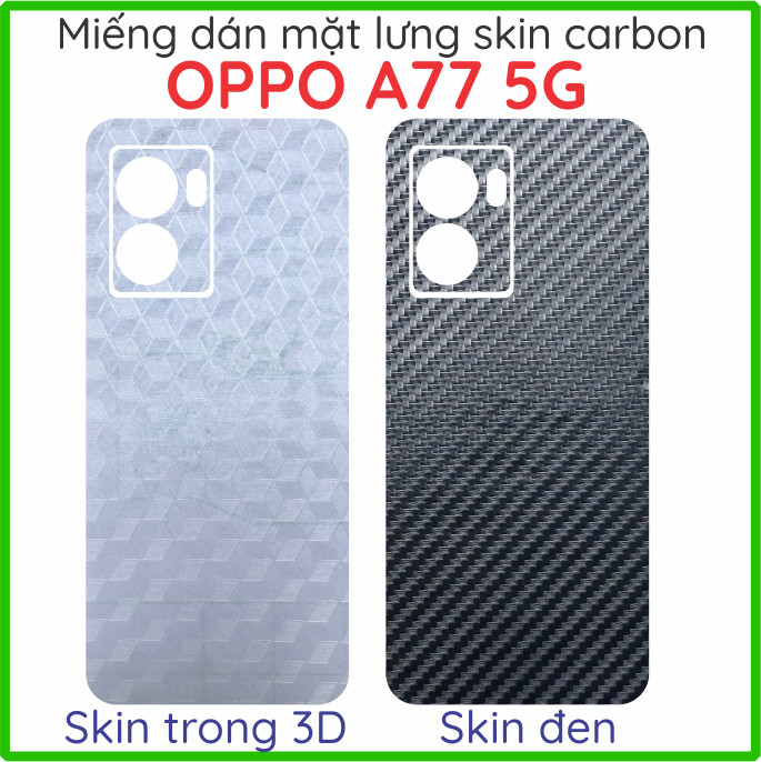 Miếng dán mặt lưng skin carbon Oppo A57 2022 (4G/5G) / A77 (4G 5G)/ A77s