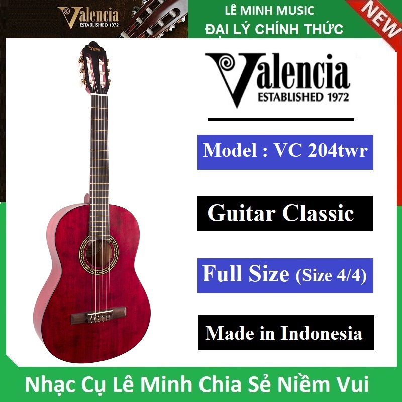 Đàn Guitar Classic Valencia VC204