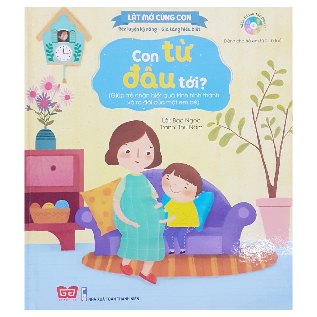 Sách - Lật Mở Cùng Con-Con Từ Đâu Tới?